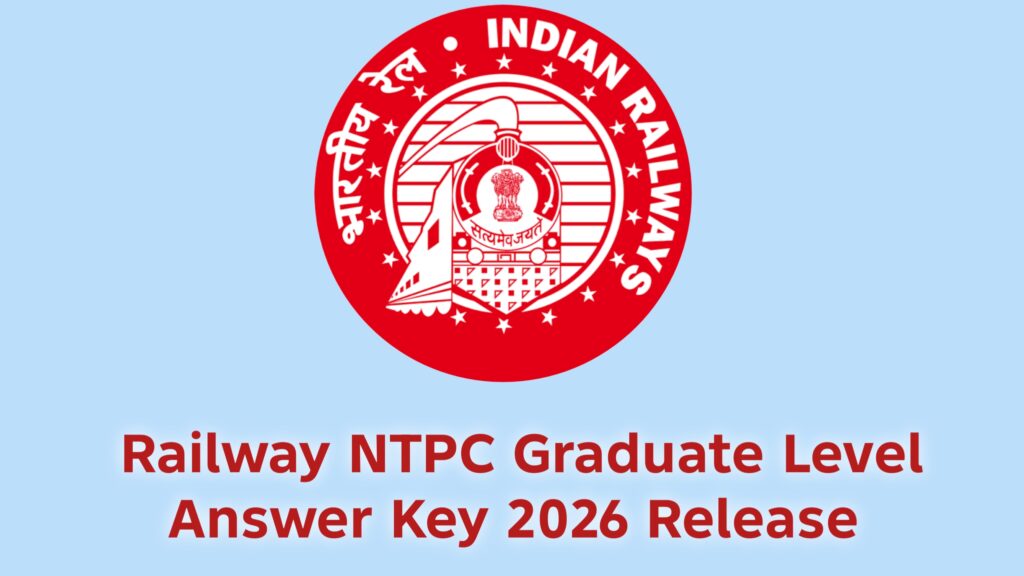 RRB NTPC Graduate Answer Key 2026