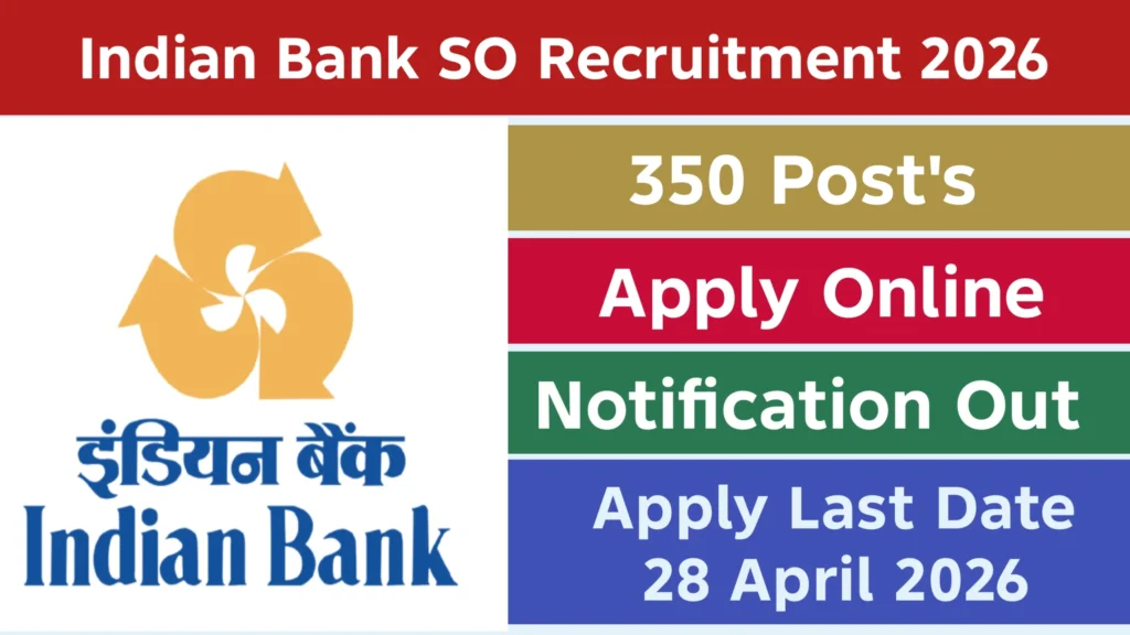 Indian Bank SO Recruitment 2026