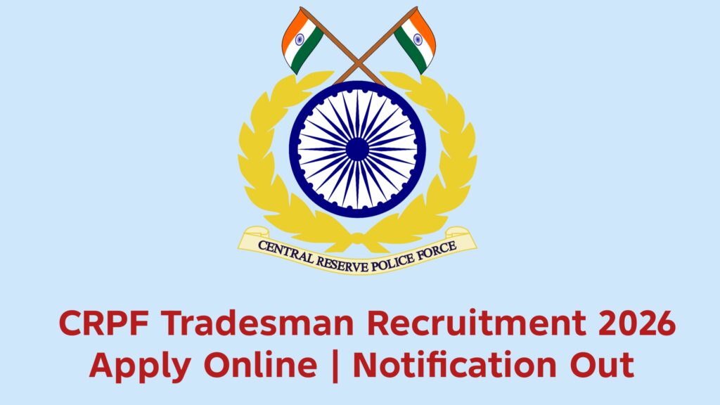 CRPF Tradesman Recruitment 2026